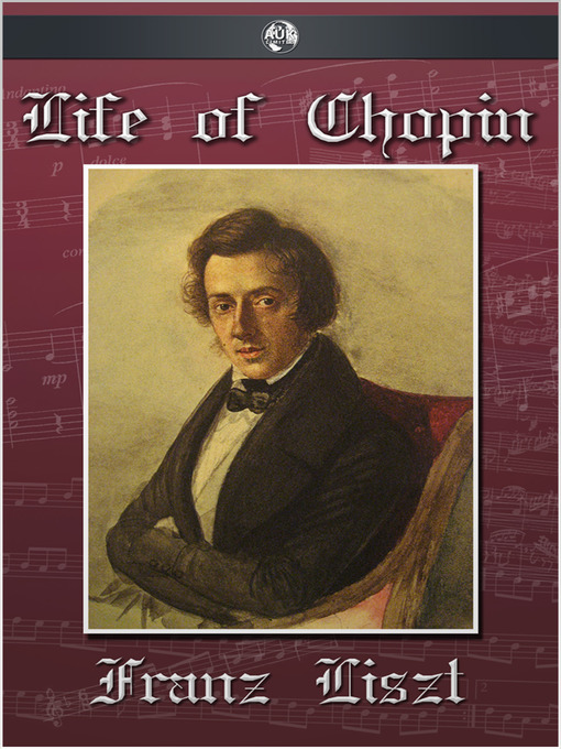 Title details for Life of Chopin by Franz Liszt - Available